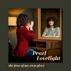 The fear of my own glory